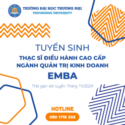 Giới thiệu Chương trình đào tạo Thạc sĩ điều hành cao cấp ngành Quản trị kinh doanh  (EMBA)